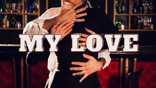 MY LOVE  Kovacs  dance video [upl. by Tadashi]