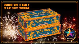 8218 Prototype X amp Y  ELITE MARK  Festival Fireworks [upl. by Morrissey]