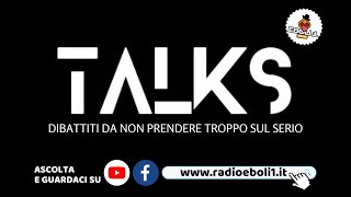 TALKS 15 Maggio 2024 [upl. by Lemmuela]