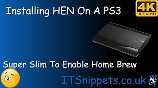 Installing HEN Homebrew Enabler On A PS3 Super Slim amp Other Models [upl. by Becker314]