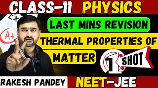 Thermal Properties Of Matter Class 11 Thermal Properties Of Matter Class 11 One Shot Rakesh Pandey [upl. by Adnahs]