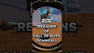 Main Reasons Of CALL OF DUTY Downfall  shorts trending [upl. by Bluhm]