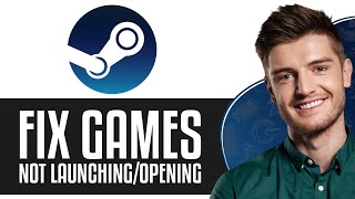 How To Fix Steam Games Not LaunchingOpening Problem 2024 [upl. by Garmaise]