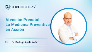 Atención Prenatal La Medicina Preventiva en Acción [upl. by Isej]