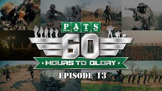 4th Intl PATS  60 Hours to Glory Military Reality Show  Episode  13  25 July 2021  ISPR [upl. by Giulia]