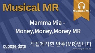 Mamma Mia MoneyMoneyMoney MR [upl. by Antoni]