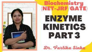 Enzyme Kinetics Part 3 Michaelis Menten Kinetics Lineweaver Burk Plot [upl. by Cornie]