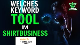 GRATIS KEYWORDS für Amazon Merch MBA  Tools mit Abogebühren und gratis Keywordtools im Vergleich [upl. by Acino123]