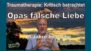 Trauma Ich liebte Opa  3 kritische Fragen zur wahren Ursache  Opas falsche Liebe entlarvt [upl. by Ayotnahs]