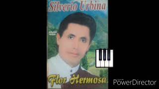 Silverio Urbina  El álbum Flor hermosa [upl. by Thoer952]