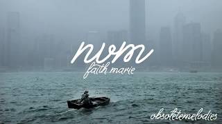 Faith Marie  NVM Lyrics [upl. by Alletniuq]