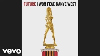 Future  I Won Audio ft Kanye West [upl. by Nnylarac631]