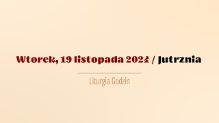 Jutrznia  19 listopada 2024 [upl. by Hawthorn117]