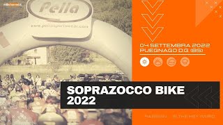 Soprazocco Bike 2022  Puegnago del Garda BS  MTBChannel puntata n 532 [upl. by Ahsitel]