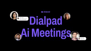 Dialpad Ai Meetings  Video Conferencing with Builtin AI [upl. by Seagraves450]