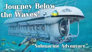 Explore the Depths of Barbados Thrilling Atlantis Submarine Tour Adventure 001 [upl. by Halfdan]