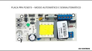 PPA P23073  MODO AUTOMÁTICO E SEMIAUTOMÁTICO DE FECHAMENTO [upl. by Eelik230]