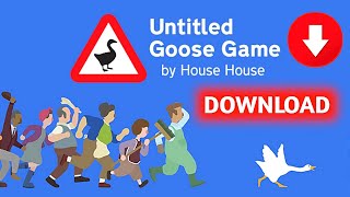 How To Download Untitled Goose Game In PC  Untitled Goose Game Download [upl. by Nnaytsirk]