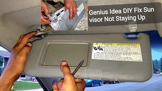 How To Fix Sun Visor Not Holding Up Always Leaning Down DIY Genius Idea Permanent Repair [upl. by Ardnikat]