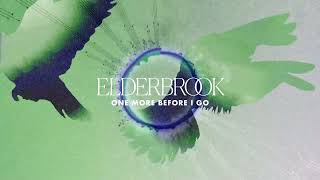 Elderbrook  One More Before I Go [upl. by Lolanthe]