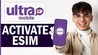 How To Activate Ultra Mobile eSIM 2024  Full Guide [upl. by Cj]