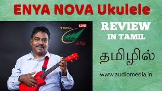 Enya Nova Travel Ukulele Review in Tamil [upl. by Sergent235]