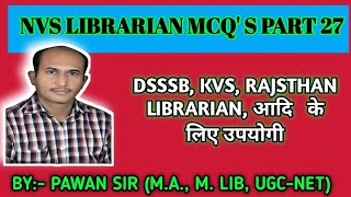 NVS LIBRARIANHARYANA LIBRARIAN MOST IMPORTANT LIBRARY SCIENCE MCQS [upl. by Aneen258]