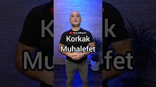 Korkak Muhalefet [upl. by Sparky]