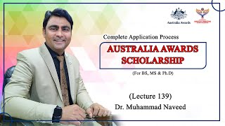 Australia Awards scholarship  BS MS amp PhD  Complete application  Lec 139  Dr Muhammad Naveed [upl. by Marquardt]