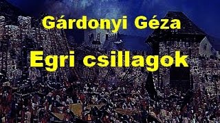 Gárdonyi Géza  Egri csillagok I rész 6 fejezet  hangoskönyv [upl. by Iramat]