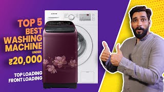 Top 5 Best Washing Machines under 20000  Top amp Front Load Washing Machines [upl. by Wrench]