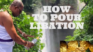 HOW TO POUR LIBATION [upl. by Raney]