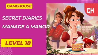 GameHouse Secret Diaries Manage A Manor Level 18 [upl. by Landa]