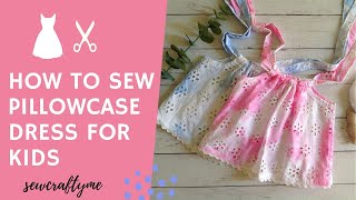 How to Make a Pillowcase Dress for a Little Girl [upl. by Annoik]