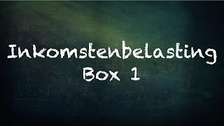 Inkomstenbelasting box 1  economie vmbo [upl. by Ellatsirhc]