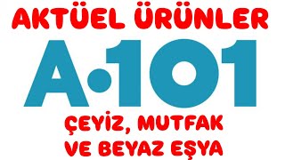 A101 BEYAZ EŞYA VE ÇEYİZLİK ÜRÜNLER çeyiz düğün a101 bim aktüel beyazeşya fırın buzdolabı [upl. by Graves]