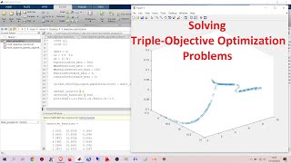 How to Solve TripleObjective Optimization Problems Using Matlab [upl. by Kalin]