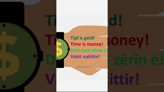 Tijd is geld Time is money [upl. by Enaira558]