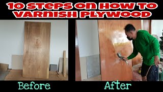 10 Steps On How To Varnish Plywood  Best varnish paints ideas amp techniques  tagalog [upl. by Schroth]