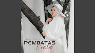 Pembatas Cinta [upl. by Lela]