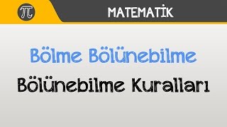 Bölünebilme Kuralları Çok Özel  Matematik  Hocalara Geldik [upl. by Tombaugh46]