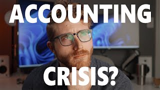 Accounting Profession CRISIS [upl. by Nnaeitak]