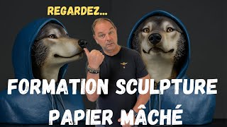 SCULPTURES EN PAPIER MÂCHÉ AVEC MÉLANIE BOULON  papiermache sculpture artiste [upl. by Reitrac]