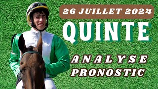 Analyse du quinte du 26 juillet 2024  Pronostic quinte du jour [upl. by Idnas94]