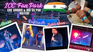 ICC Fan Park Delhi Pahunch gaye 🏏 India vs Pak 🇮🇳🇵🇰 Akasa  Raftaar  Zakir Khan  Parmish Verma [upl. by Clere]