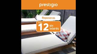 Prestigio 🧡 12 Cuotas sin Interés en Reposeras [upl. by Ehav]