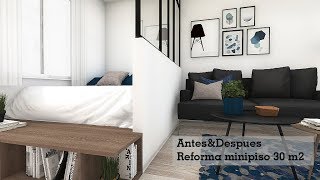 AntesampDespués Propuesta de reforma integral minipiso 30m2 [upl. by Hoehne836]