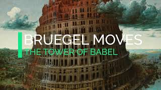 Bruegel “The Tower of Babel ” with motion and sound [upl. by Portuna]