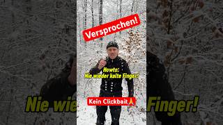 Nie wieder kalte Finger Haben wir einen Deal tips shorts winter howto [upl. by Marijn]