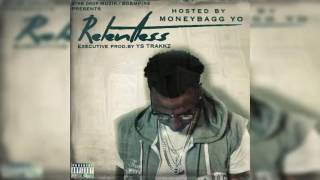 MoneyBagg Yo Relentless Full Mixtape [upl. by Corkhill]